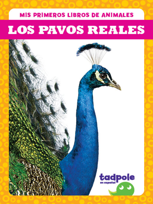 Title details for Los pavos reales (Peacocks) by Natalie Deniston - Available